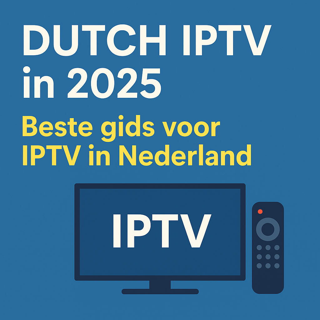 dutch iptv gids 2025